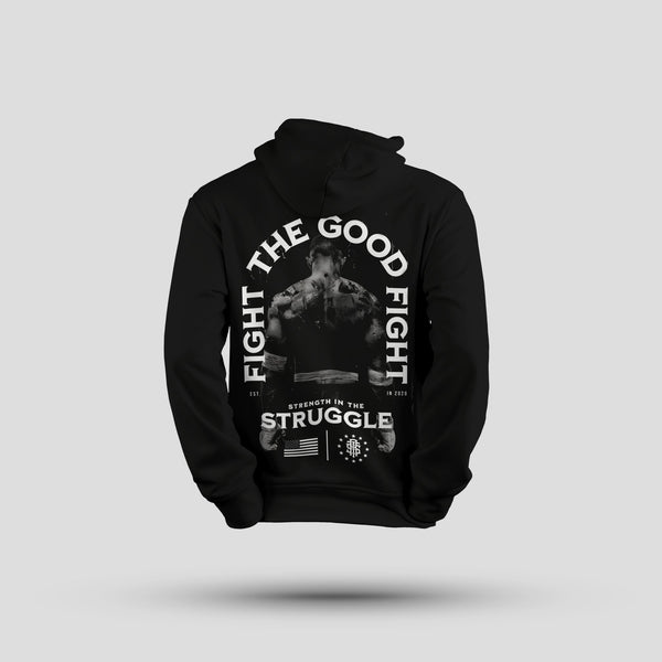 Fight The Good Fight Hoodie - Raise The Standard Apparel