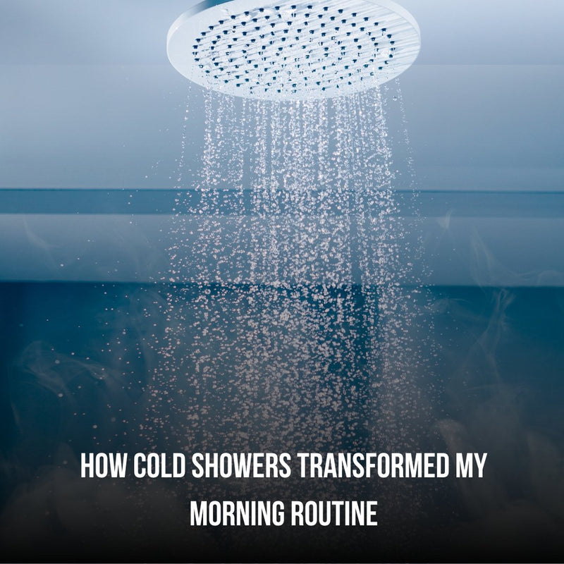 Cold Shower Hacks: 5 Life-Changing Benefits and How to Incorporate Them into Your Morning Routine - Raise The Standard Apparel