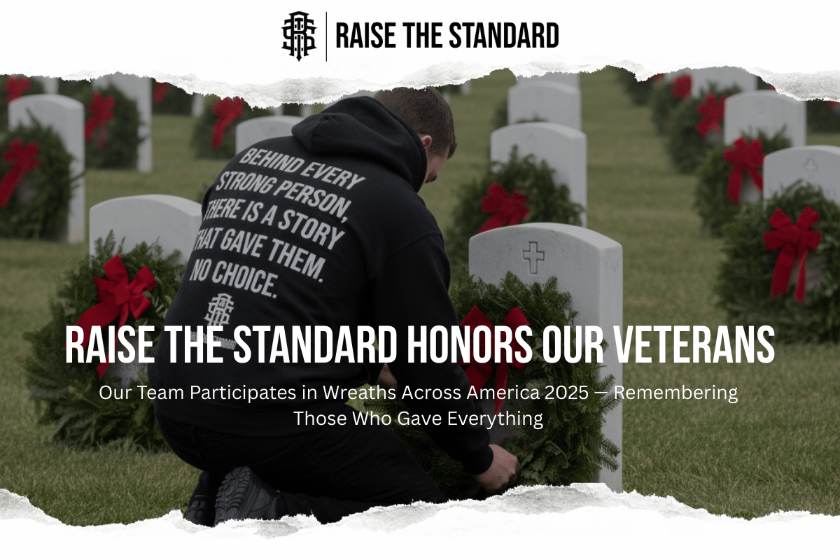 Raise The Standard Honors Veterans at Wreaths Across America 2025 - Raise The Standard Apparel