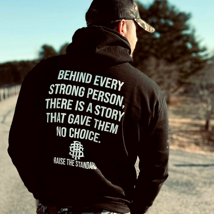 Behind Every Strong Person Collection - Raise The Standard Apparel