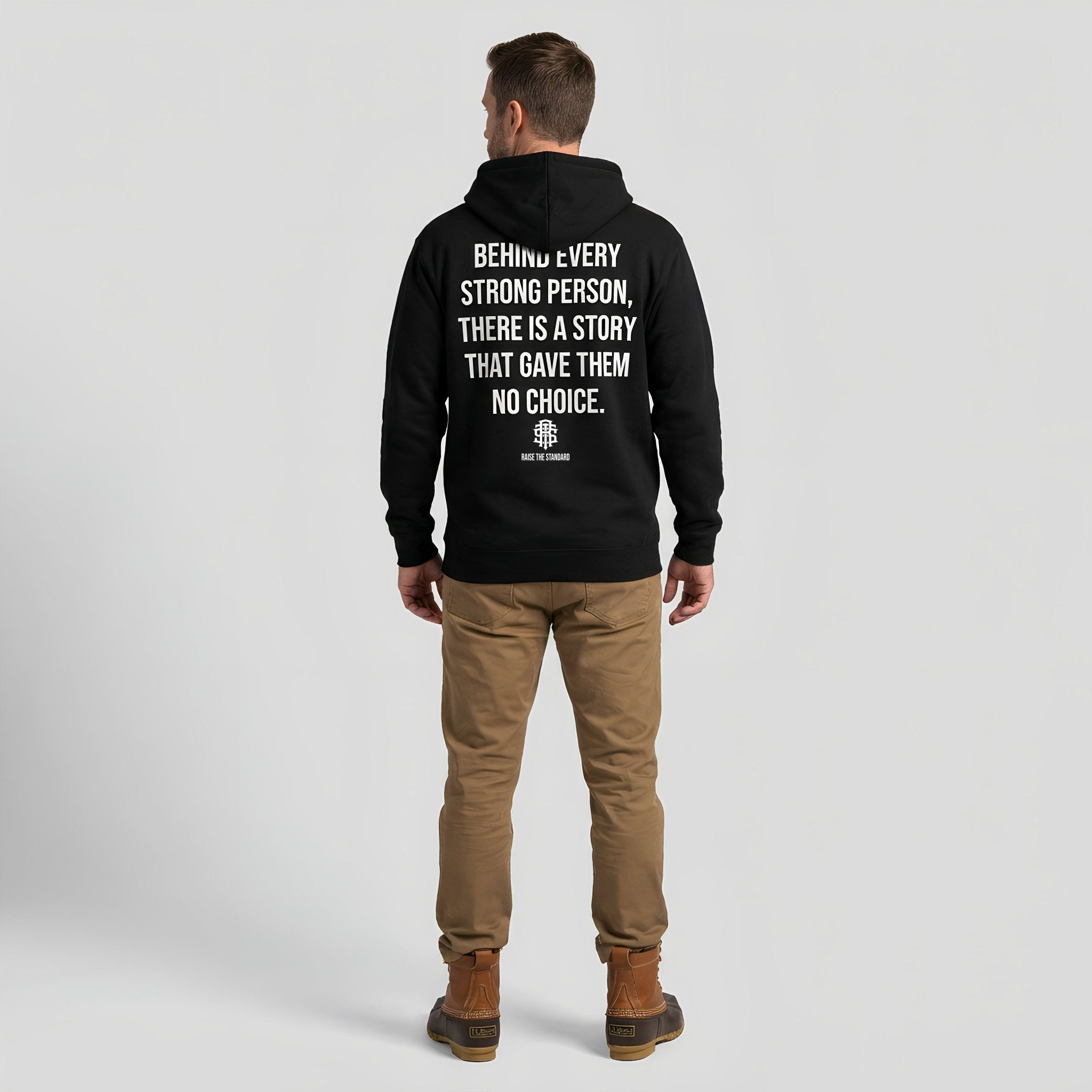 Behind Every Strong Person Hoodie - Black - Raise The Standard Apparel
