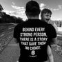 Behind Every Strong Person T-shirt - Raise The Standard Apparel