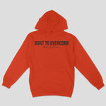 Built To Overcome - Orange - Raise The Standard Apparel