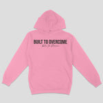 Built To Overcome - Pink - Raise The Standard Apparel