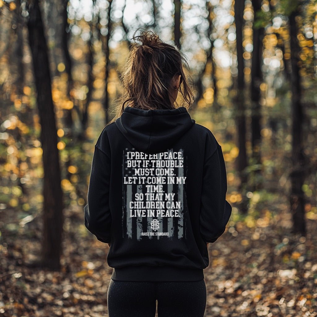 I Prefer Peace Hoodie - Raise The Standard Apparel