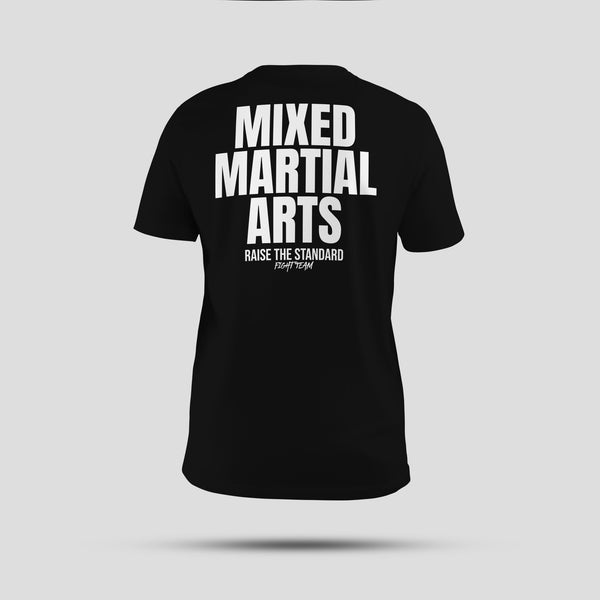 Mixed Martial Arts T-Shirt - Raise The Standard Apparel