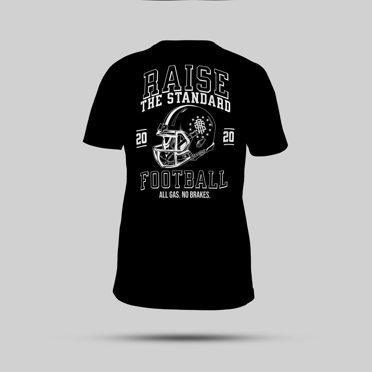Raise The Standard Football T-Shirt - Raise The Standard Apparel