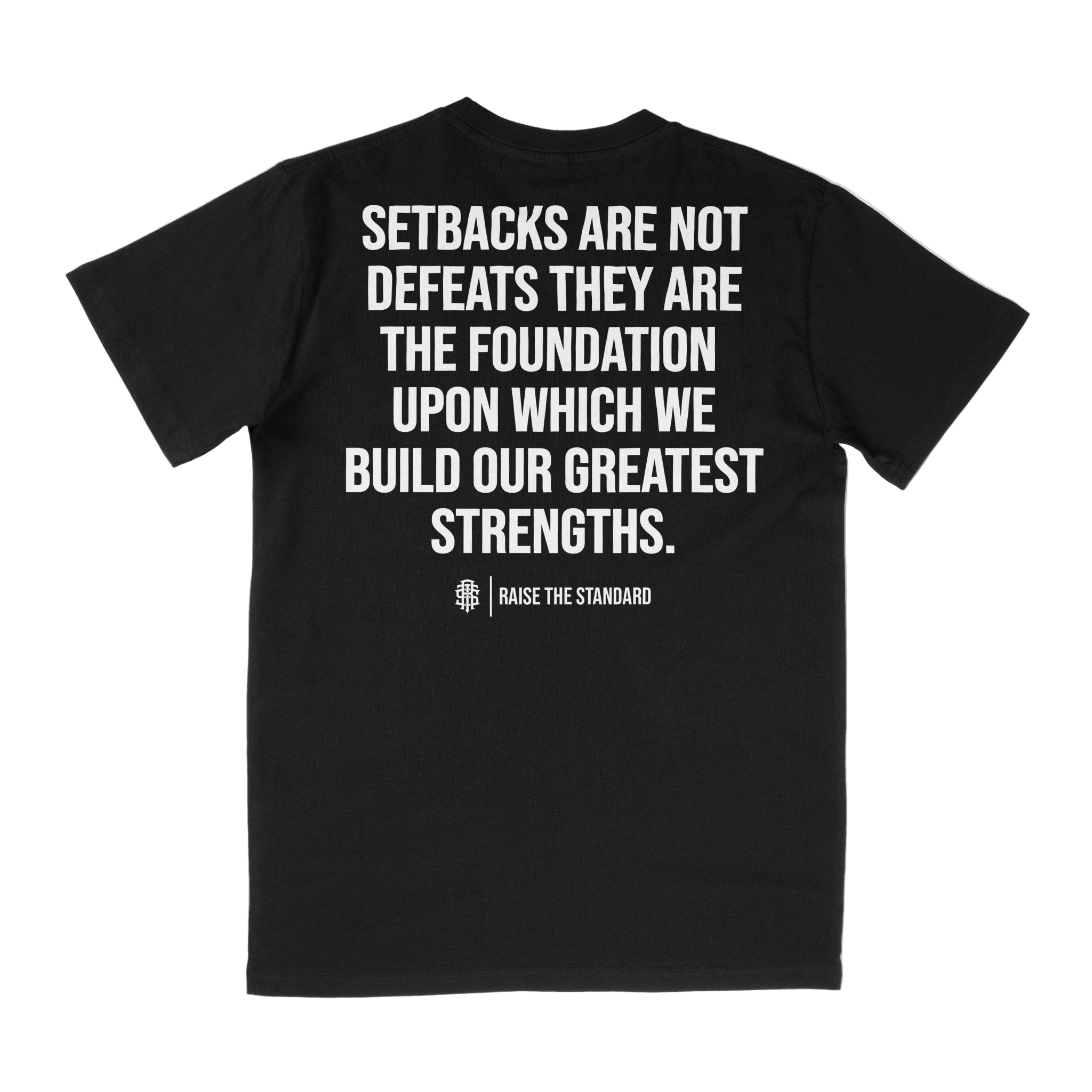 SETBACKS T-Shirt - Raise The Standard Apparel